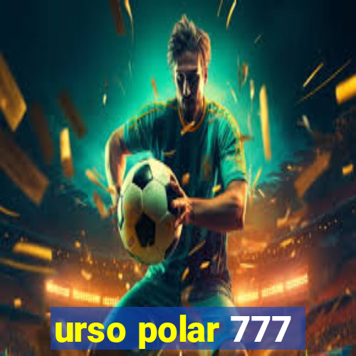 urso polar 777